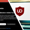 YouTube is becoming unwatchable for ad block users – thanks to this powerful new crackdown tactic