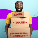Content Marketing Strategy Templates And Examples: Real-World Success Stories You Can Learn From